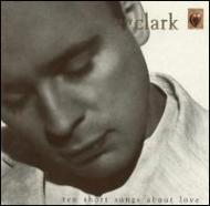 UPC 0077778646129 輸入洋楽CD gray clark / ten short songs about love(輸入盤) CD・DVD 画像