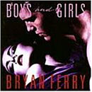 UPC 0077778647720 Boys ＆ Girls ブライアン・フェリー CD・DVD 画像