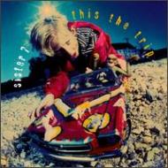 UPC 0078221883528 This Is the Trip Sister7 CD・DVD 画像