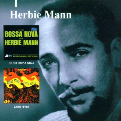 UPC 0081227543723 Do the Bossa Nova/Latin Fever / Herbie Mann CD・DVD 画像