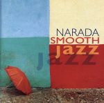 UPC 0083616304229 Narada Smooth Jazz CD・DVD 画像