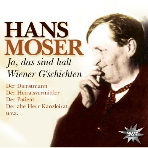 UPC 0090204643400 Hans Moser / Ja Das Sind Halt Wiener G Schichten CD・DVD 画像