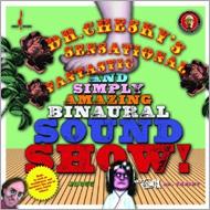 UPC 0090368035561 Dr. Chesky / Dr. Chesky's Sensational Fantastic Binaural Sound Show: Binaural+ CD・DVD 画像