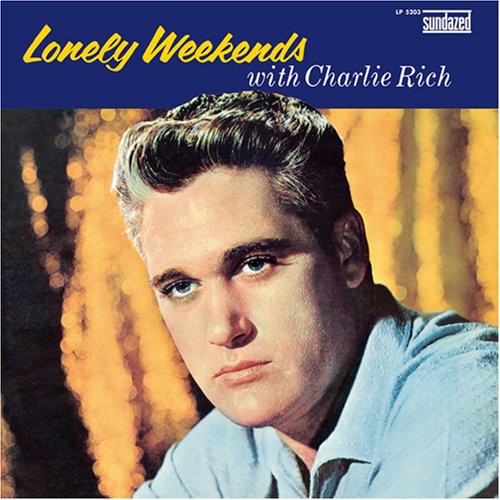 UPC 0090771520319 Lonely Weekends (12 inch Analog) / Charlie Rich CD・DVD 画像