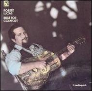 UPC 0092592111127 Built for Comfort / Robert Lucas CD・DVD 画像