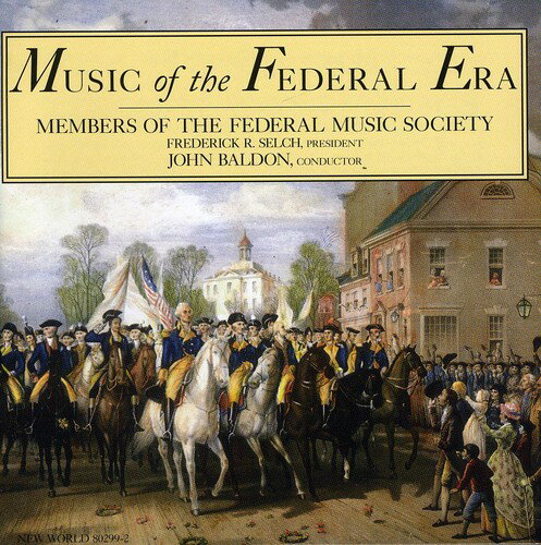 UPC 0093228029922 Music of the Federal Era / Federal Music Society CD・DVD 画像