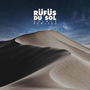 UPC 0093624898559 Rufus Du Sol / Solace Remixed 輸入盤 CD・DVD 画像