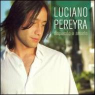 UPC 0094638155225 Luciano Pereyra / Dispuesto A Amarte 輸入盤 CD・DVD 画像