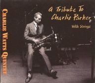 UPC 0095751920127 Tribute to Charlie Parker / Charlie Watts CD・DVD 画像