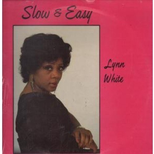 UPC 0095805300110 Slow & Easy (12 inch Analog) / Lynn White CD・DVD 画像