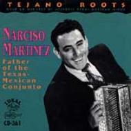 UPC 0096297036129 Father of the Texas Mexican Conjunto / Narciso Martinez CD・DVD 画像