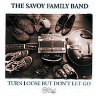 UPC 0096297052525 Turn Loose But Don’t Let Go SavoyFamilyBand CD・DVD 画像