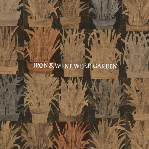 UPC 0098787125528 Iron& Wine アイアンアンドワイン / Weed Garden 輸入盤 CD・DVD 画像