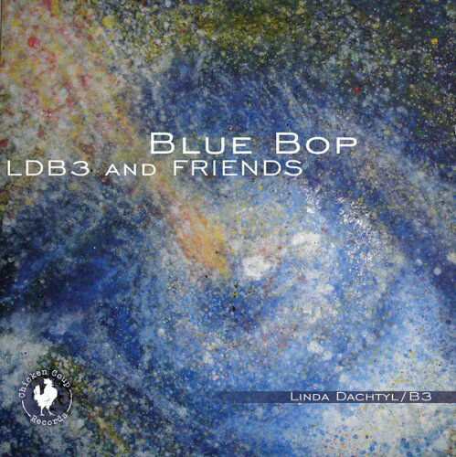 UPC 0099402003726 Blue Bop / Linda Dachtyls CD・DVD 画像