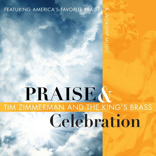 UPC 0099402570921 Praise ＆ Celebration Zimmerman：Dir ,King’sBrass CD・DVD 画像