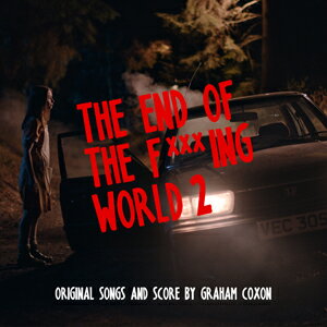 UPC 0190296867620 End Of The Fucking World 2 CD・DVD 画像