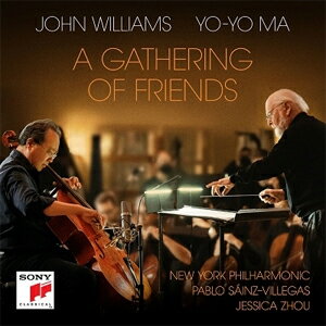 UPC 0194399836613 John Williams ジョンウィリアムズ / ギャザリング・オブ・フレンズ～チェロ協奏曲、ハイウッドの亡霊、他 ヨーヨー・マ、ジョン・ウィリアムズ＆ニューヨーク・フィル アナログレコード / Sony Classical CD・DVD 画像