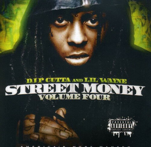 EAN 0384125258226 Vol． 4－Street Money ＆ Lil Wayne StreetMoney＆LilWayne CD・DVD 画像