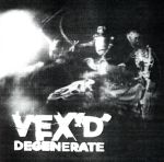 UPC 0600116811523 De Generate Vex’d CD・DVD 画像