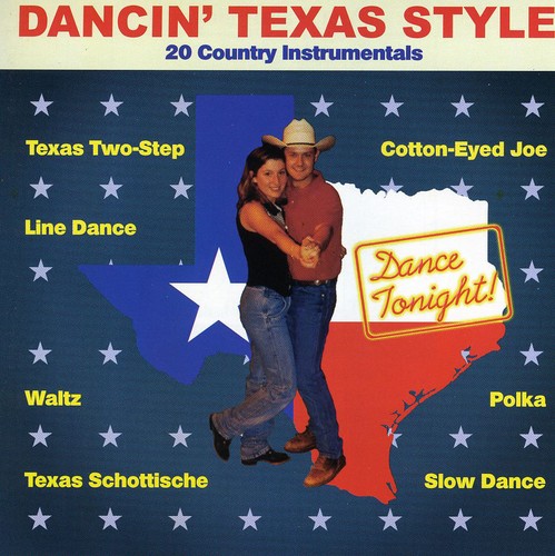 UPC 0601647360221 Dancin Texas Style 20 Instrumental TexasCountryLineBand CD・DVD 画像