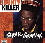 UPC 0601811123829 Ghetto Gramma バウンティ・キラー CD・DVD 画像