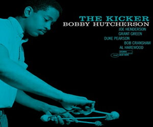 UPC 0602508659256 Bobby Hutcherson ボビーハッチャーソン / Kicker CD・DVD 画像