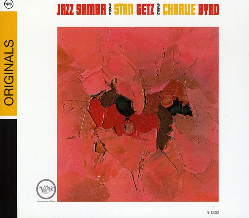 UPC 0602517679184 STAN GETZ CHARLIE BYRD スタン・ゲッツ チャーリー・バード JAZZ SAMBA CD CD・DVD 画像