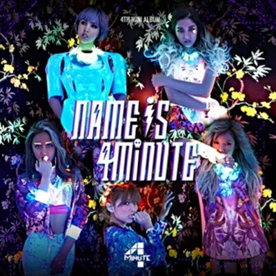 UPC 0602537404209 4minute フォーミニッツ / 4th Mini Album: Name Is 4Minute CD+DVD CD・DVD 画像