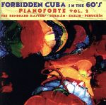 UPC 0602828224028 Forbidden Cuba In The ’60s： Pianoforte， Vol． 2 － The Keyboard Masters CD・DVD 画像