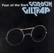 UPC 0604388456826 Fear of Dark / Gordon Giltrap CD・DVD 画像