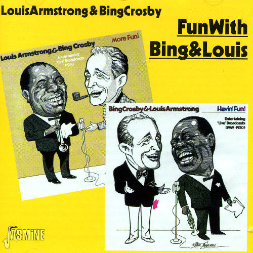 UPC 0604988033625 Fun With Bing ＆ Louis 1949－51 ルイ・アームストロング ビング・クロスビー CD・DVD 画像