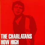 UPC 0607618131227 How High / Charlatans CD・DVD 画像