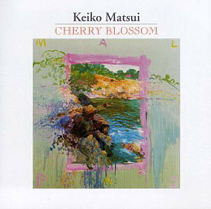 UPC 0608631770127 Cherry Blossom / Keiko Matsui CD・DVD 画像