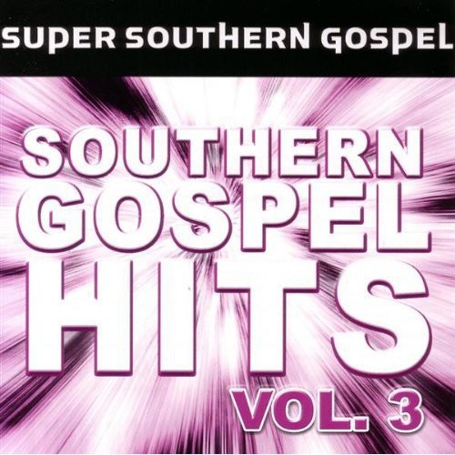 UPC 0614187149928 Super Southern Gospel Hits 3 CD・DVD 画像