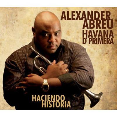 UPC 0616117108425 Alexander Abreu / Havana D Primera / Hacienda Historia 輸入盤 CD・DVD 画像