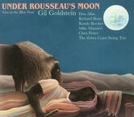 UPC 0616892452720 Gil Goldstein / Under Rousseaus Moon 輸入盤 CD・DVD 画像