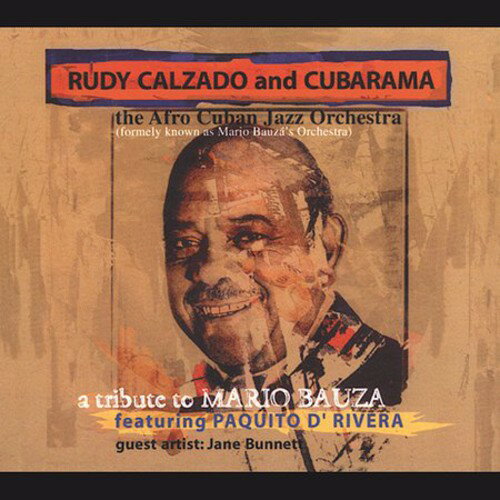 UPC 0617616053322 Tribute to Mario Bauza / Rudy Calzado & Cubarama CD・DVD 画像