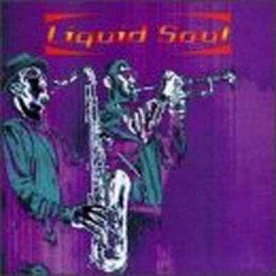 UPC 0618681005421 Liquid Soul LiquidSoul CD・DVD 画像