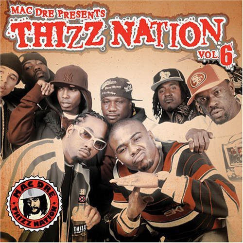 UPC 0618763700527 Mac Dre Presents Thizz Nation 6 MacDre CD・DVD 画像