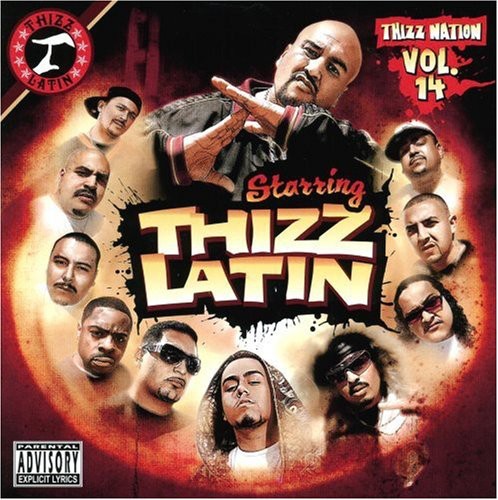 UPC 0618763701920 Vol． 14－Thizz Nation－Thizz Latin MacDrePresents CD・DVD 画像