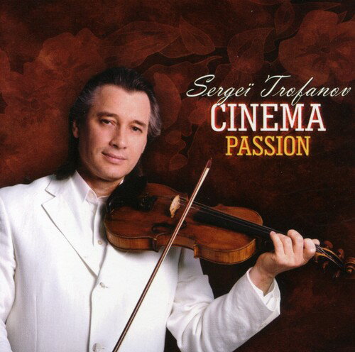 UPC 0622406554729 Cinema Passion SergeiTrofanov CD・DVD 画像