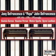 UPC 0632375702120 Joey Defrancesco / John Defrancesco / All In The Family 輸入盤 CD・DVD 画像