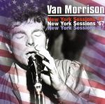 UPC 0636551410328 Van Morrison バンモリソン / New York Sessions 67 輸入盤 CD・DVD 画像