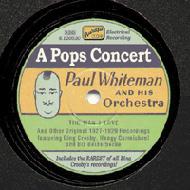 UPC 0636943252024 ポール・ホワイトマン「ポップス・コンサート」オリジナル・レコーディングス 1927-1929 アルバム 8120520 CD・DVD 画像