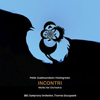 UPC 0636943612026 Incontri ～ペレ・グズモンセン=ホルムグレーン:管弦楽作品集 アルバム 8226120 CD・DVD 画像