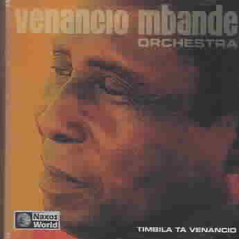 UPC 0636943701621 MOZAMBIQUE Venancio Mbande Orchestra: Timbila Ta Venancio アルバム 76016-2 CD・DVD 画像