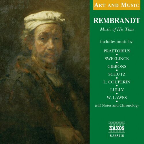 UPC 0636943811825 Art ＆ Music： Rembrandt Music of His Time CD・DVD 画像