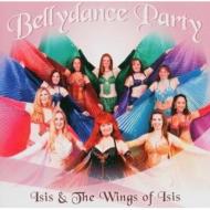 UPC 0640615133627 Isis & The Wings Of Isis: Belly Dance Party 輸入盤 CD・DVD 画像