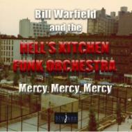 UPC 0640668342724 Bill Warfield / Hell's Kitchen / Mercy Mercy Mercy 輸入盤 CD・DVD 画像