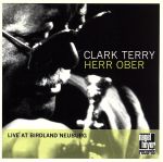 UPC 0645347006829 HERR OBER-LIVE AT BIRDLAND NEUBURG / CLARK TERRY CD・DVD 画像